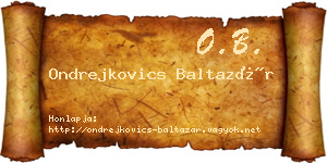 Ondrejkovics Baltazár névjegykártya